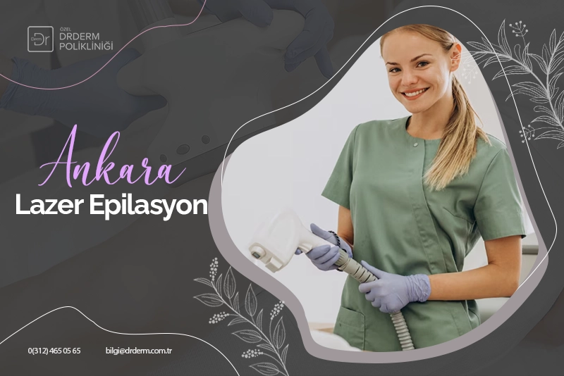 Ankara Lazer Epilasyon